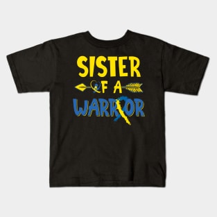 Sister Of A Warrior Down Syndrome Awareness Kids T-Shirt